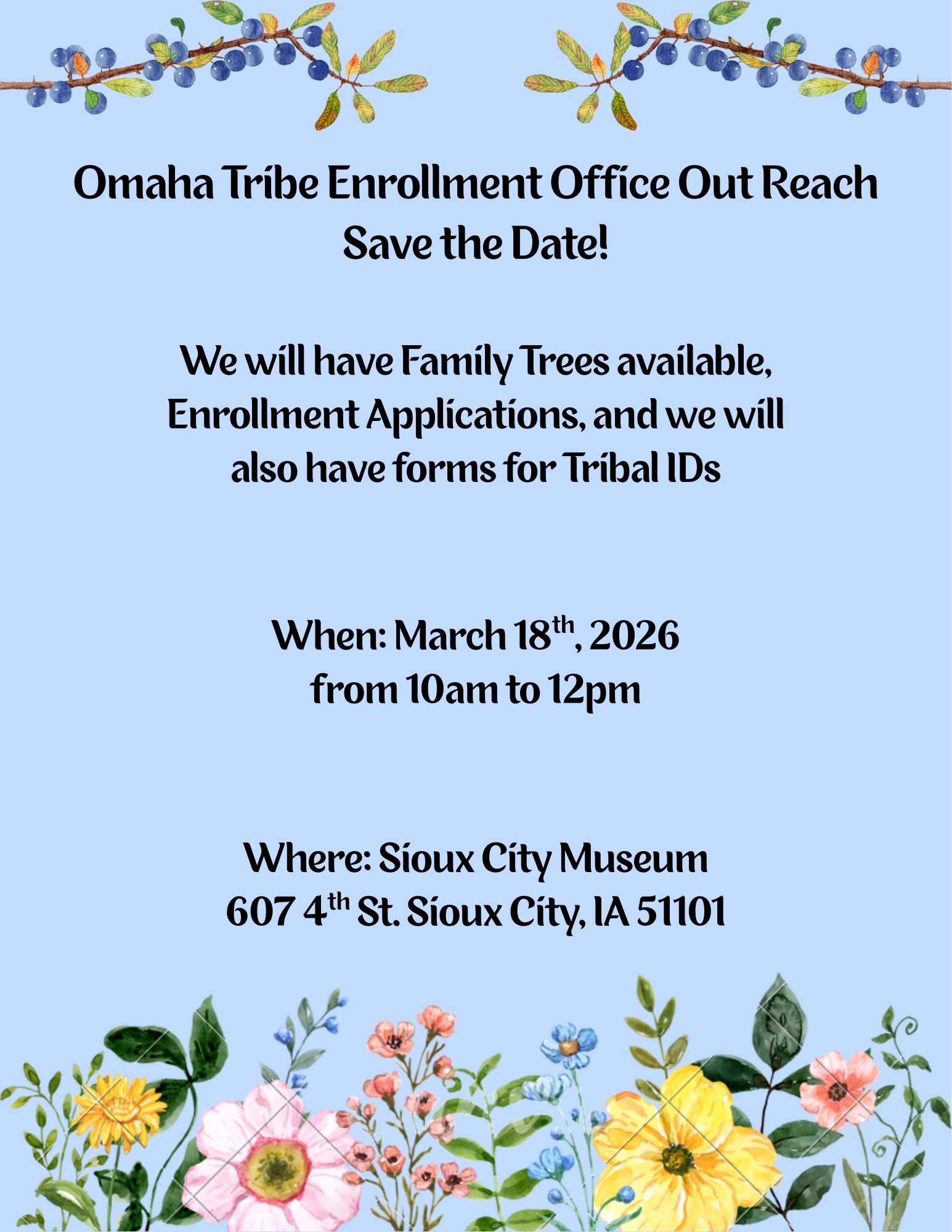Omaha Tribe Enrollment Out Reach for Sioux City, Iowa - Omaha Tribe of ...